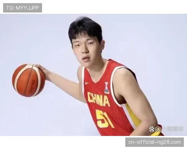 杨瀚森展现顶级中锋潜力表现惊艳令人意外未被更高顺位选中